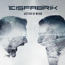 Götter in Weiss mp3 Album by Eisfabrik