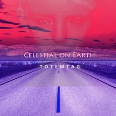 Celestial on Earth mp3 Album by Totemtag