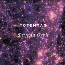 Beyond Orbit mp3 Album by Totemtag