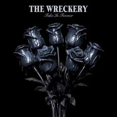 Fake Is Forever mp3 Album by The Wreckery