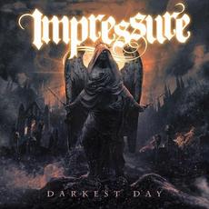 Darkest Day mp3 Album by Impressure
