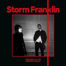 Loneliness In The Modern World mp3 Album by Storm Franklin