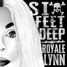 Six Feet Deep mp3 Single by Royale Lynn