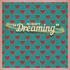 Dreaming mp3 Single by No Tears