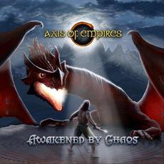 Awakened By Chaos mp3 Album by Axis Of Empires