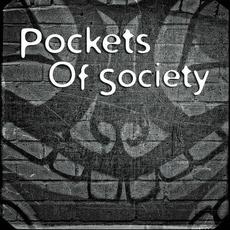 Pockets Of Society mp3 Album by Pockets Of Society