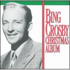 Bing Crosby Christmas Album mp3 Album by Bing Crosby