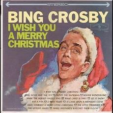 I Wish You a Merry Christmas mp3 Album by Bing Crosby