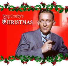 Bing Crosby's Christmas mp3 Album by Bing Crosby
