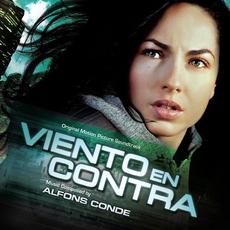 Viento En Contra (Original Motion Picture Soundtrack) mp3 Soundtrack by Alfons Conde