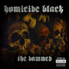 The Damned mp3 Single by Homicide Black