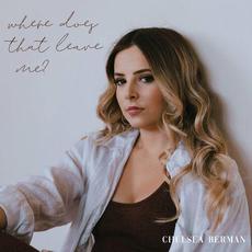 Where Does That Leave Me? mp3 Single by Chelsea Berman