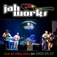 Live at Alley Katz on 2005-05-27 mp3 Live by Jah Works