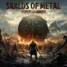 Skalds of Metal mp3 Album by Peyton Parrish