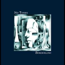 Borderline mp3 Album by No Tears (France)