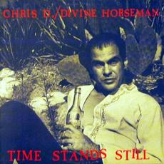 Time Stands Still mp3 Album by Divine Horseman