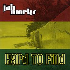 Hard to Find mp3 Album by Jah Works