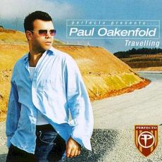 Perfecto Presents… Paul Oakenfold: Travelling mp3 Compilation by Various Artists