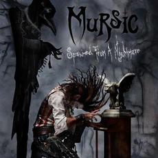 Spawned From A Nightmare mp3 Album by Mursic