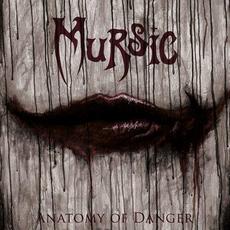 Anatomy Of Danger mp3 Album by Mursic