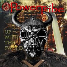 Up with the Sword mp3 Album by PowerTribe