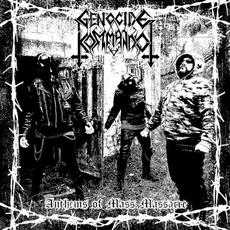 Anthems of Mass Massacre mp3 Album by Genocide Kommando