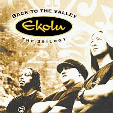 Back to the Valley - The 3rilogy mp3 Album by Ekolu