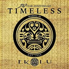 20 Year Anniversary Timeless mp3 Album by Ekolu