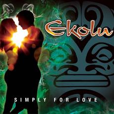 Simply for Love mp3 Album by Ekolu