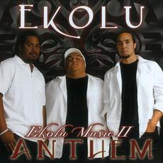Ekolu Music II: Anthem mp3 Album by Ekolu