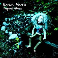 Puppet Blues mp3 Album by Even More