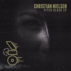 Pitch Black EP mp3 Album by Christian Nielsen