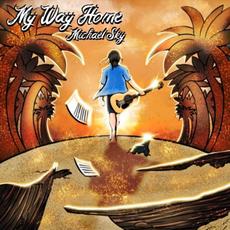 My Way Home mp3 Single by Michael Sky