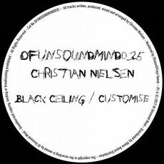 Black Ceiling / Customise mp3 Single by Christian Nielsen
