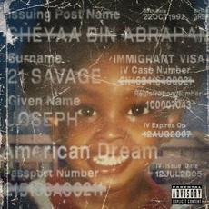 american dream mp3 Album by 21 Savage