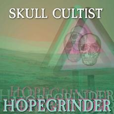 HOPEGRINDER mp3 Album by Skull Cultist