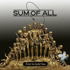 First To Hold You mp3 Single by Sum Of All