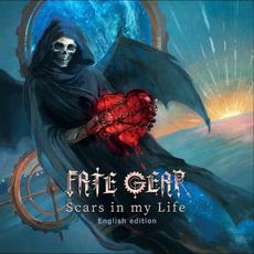 Scars in My Life mp3 Album by Fate Gear