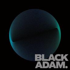BlackAdam mp3 Album by BlackAdam