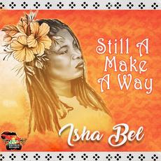Still a Make a Way mp3 Single by Isha Bel