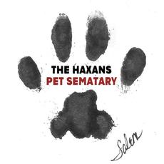 Pet Sematary mp3 Single by The Haxans
