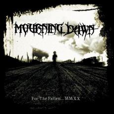 For the Fallen… MMXX mp3 Album by Mourning Dawn