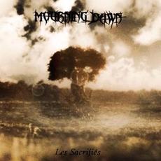Les Sacrifiés mp3 Album by Mourning Dawn