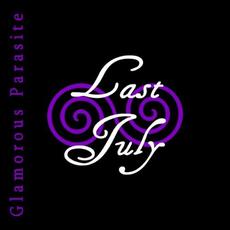 Glamorous Parasite mp3 Album by Last July