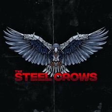 The Steel Crows mp3 Album by The Steel Crows