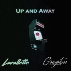Up and Away (feat. Graystars) mp3 Single by Lavallette