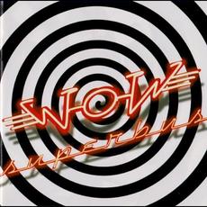 Wow (Limited Edition) mp3 Album by Superbus
