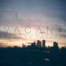 Second Nature EP mp3 Album by Vacant