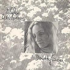 Waillee Waillee mp3 Album by Dorothy Carter