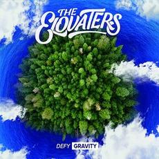 Defy Gravity mp3 Album by The Elovaters